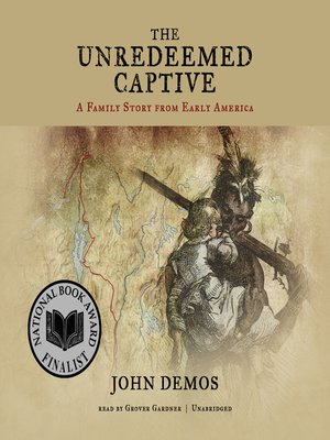 cover image of The Unredeemed Captive